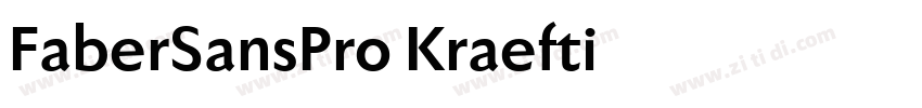 FaberSansPro Kraefti字体转换